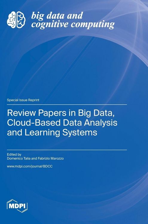 Produktbild: Review Papers in Big Data, Cloud-Based Data Analysis and Learning Systems