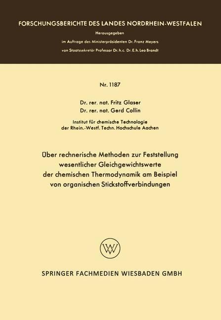 Produktbild: &Uuml;ber rechnerische Methoden zur Feststellung wesentlicher Gleichgewichtswerte der chemischen Thermodynamik am Beispiel von organischen Stickstoffverbin