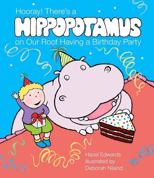 Produktbild: Hooray! There's a Hippopotamus On Our Roof Having a Birthday Party