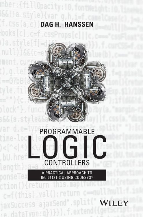 Produktbild: Programmable Logic Controllers - A Practical Approach IEC 61131-3 using CoDeSys