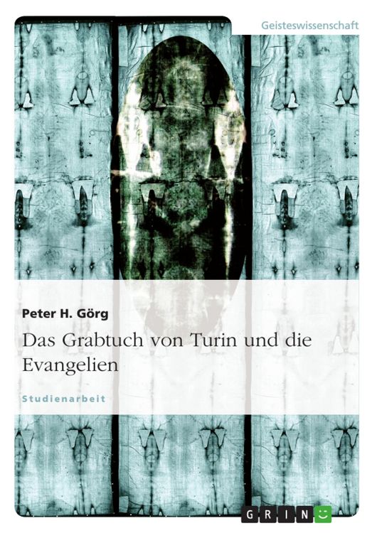 Produktbild: Das Grabtuch von Turin und die Evangelien