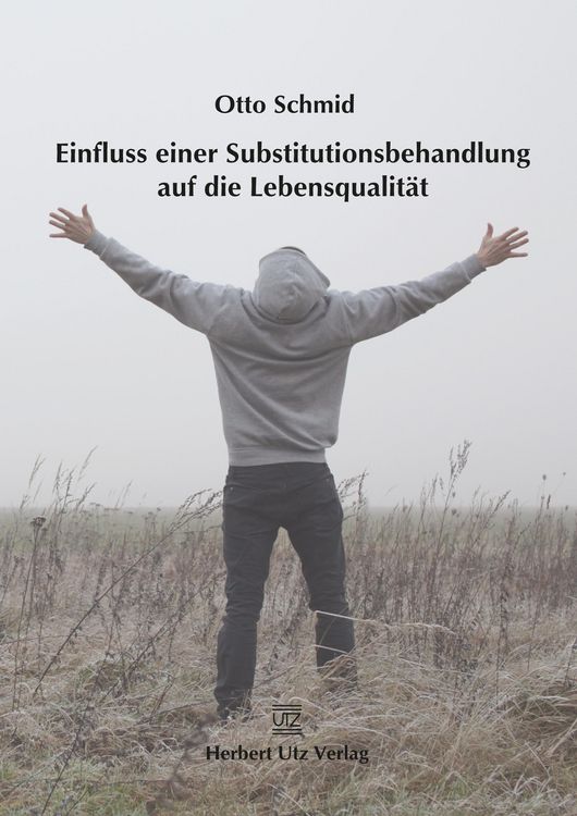 Produktbild: Einfluss einer Substitutionsbehandlung auf die Lebensqualit&auml;t