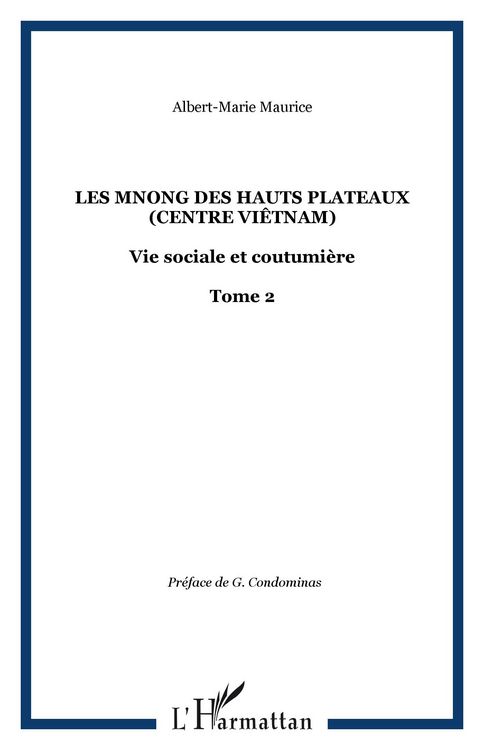 Produktbild: Les Mnong des hauts plateaux (Centre Vi&ecirc;tnam)