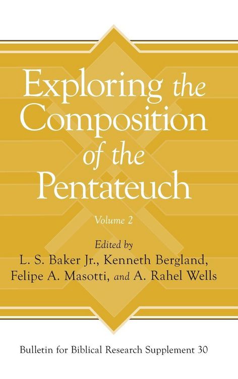Produktbild: Exploring the Composition of the Pentateuch, Volume 2