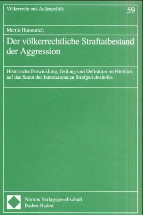 Produktbild: Der v&ouml;lkerrechtliche Straftatbestand der Aggression