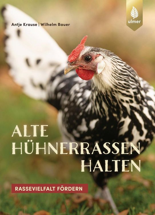 Produktbild: Alte H&uuml;hnerrassen halten