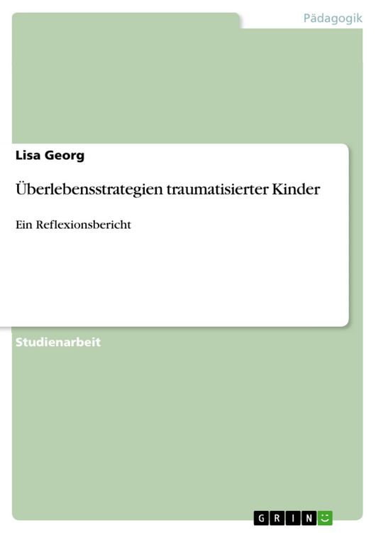 Produktbild: &Uuml;berlebensstrategien traumatisierter Kinder