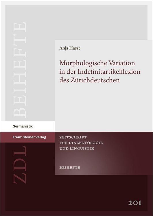 Produktbild: Morphologische Variation in der Indefinitartikelflexion des Z&uuml;richdeutschen