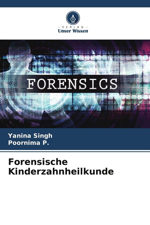 Produktbild: Forensische Kinderzahnheilkunde