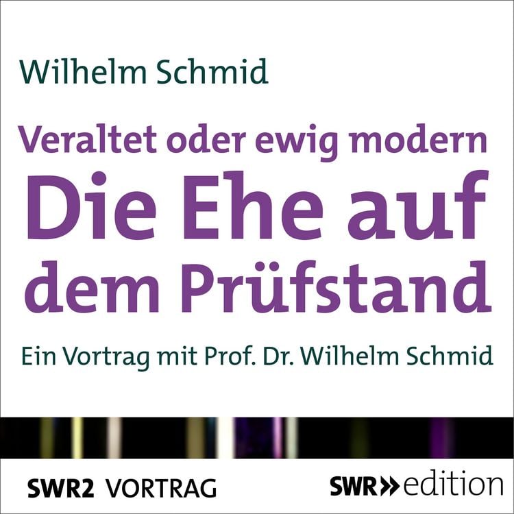 Produktbild: Veraltet oder ewig modern - Die Ehe auf dem Prüfstand