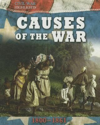 Produktbild: Causes of the War: 1800-1861