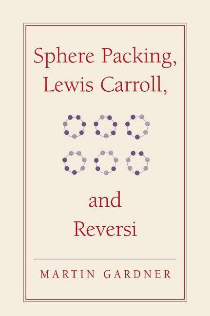 Produktbild: Sphere Packing, Lewis Carroll, and Reversi