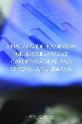 Produktbild: A Nationwide Framework for Surveillance of Cardiovascular and Chronic Lung Diseases