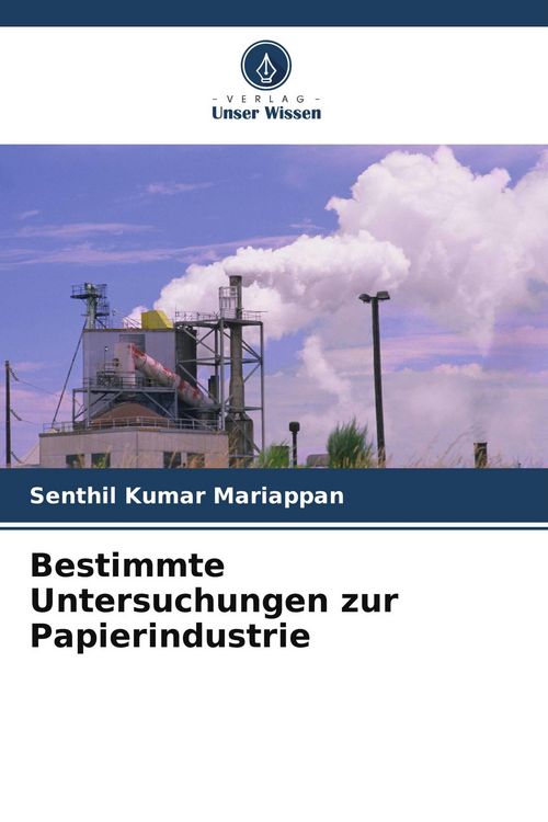 Produktbild: Bestimmte Untersuchungen zur Papierindustrie