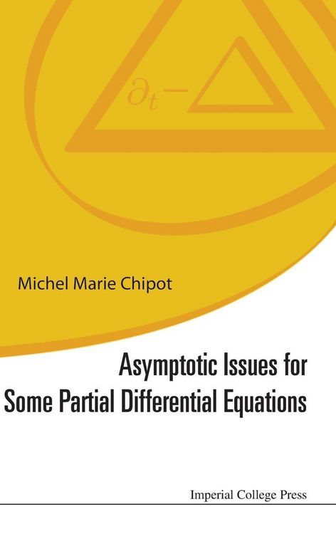 Produktbild: Asymptotic Issues For Some Partial Differential Equations