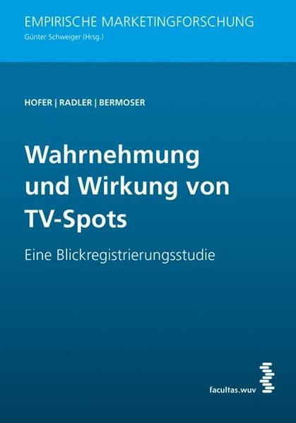 Produktbild: Wahrnehmung und Wirkung von TV-Spots