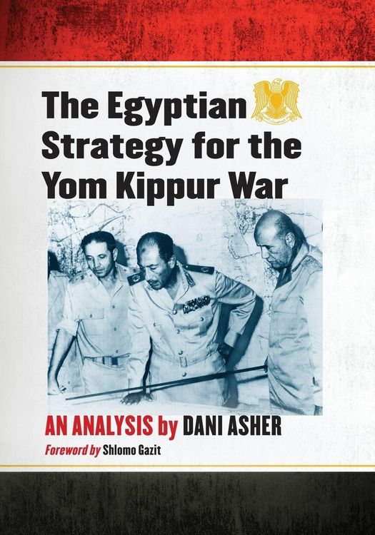 Produktbild: The Egyptian Strategy for the Yom Kippur War