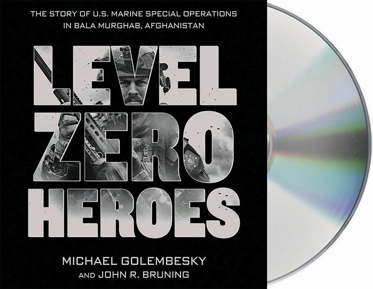 Produktbild: Level Zero Heroes: The Story of U.S. Marine Special Operations in Bala Murghab, Afghanistan
