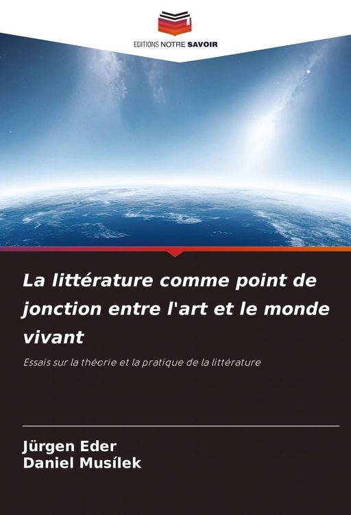 Produktbild: La litt&eacute;rature comme point de jonction entre l'art et le monde vivant