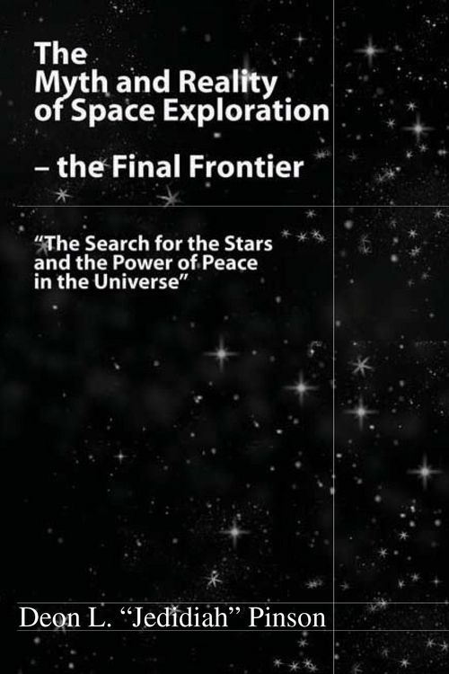 Produktbild: The Myth and Reality of Space Exploration - the Final Frontier