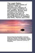 Produktbild: The Legal Rights, Liabilities and Duties of Women: With an Introductory History of Their Legal Condi