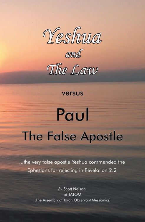 Produktbild: Yeshua and the Law Vs Paul the False Apostle