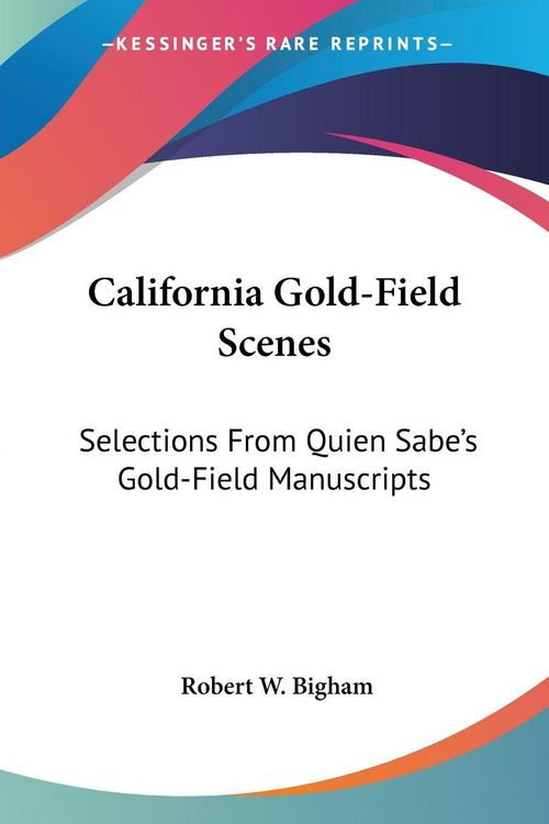 Produktbild: California Gold-Field Scenes