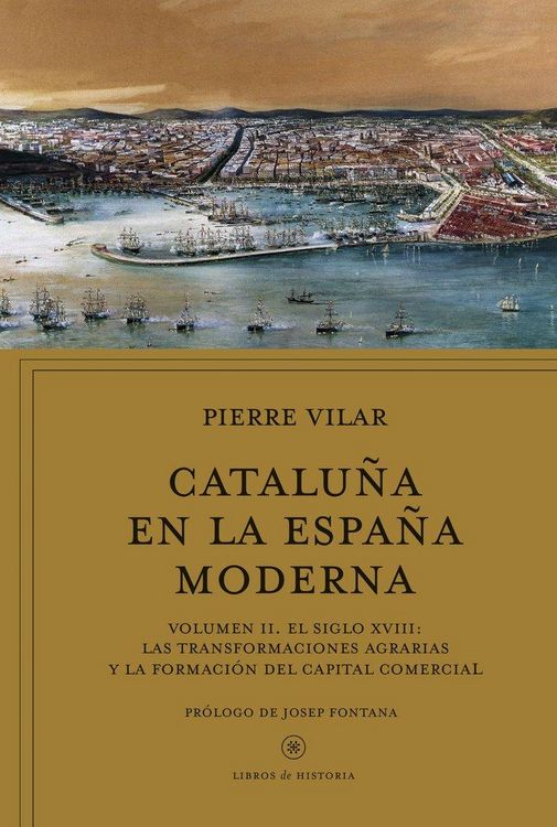Produktbild: Catalu&ntilde;a en la Espa&ntilde;a moderna II : el siglo XVIII: las transformaciones agrarias y la formaci&oacute;n del capital comercial