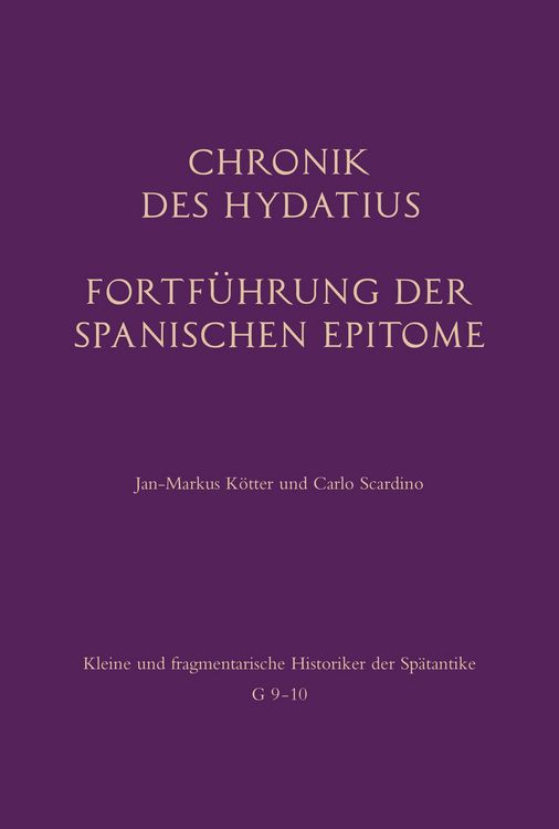 Produktbild: Chronik des Hydatius. Fortf&uuml;hrung der Spanischen Epitome