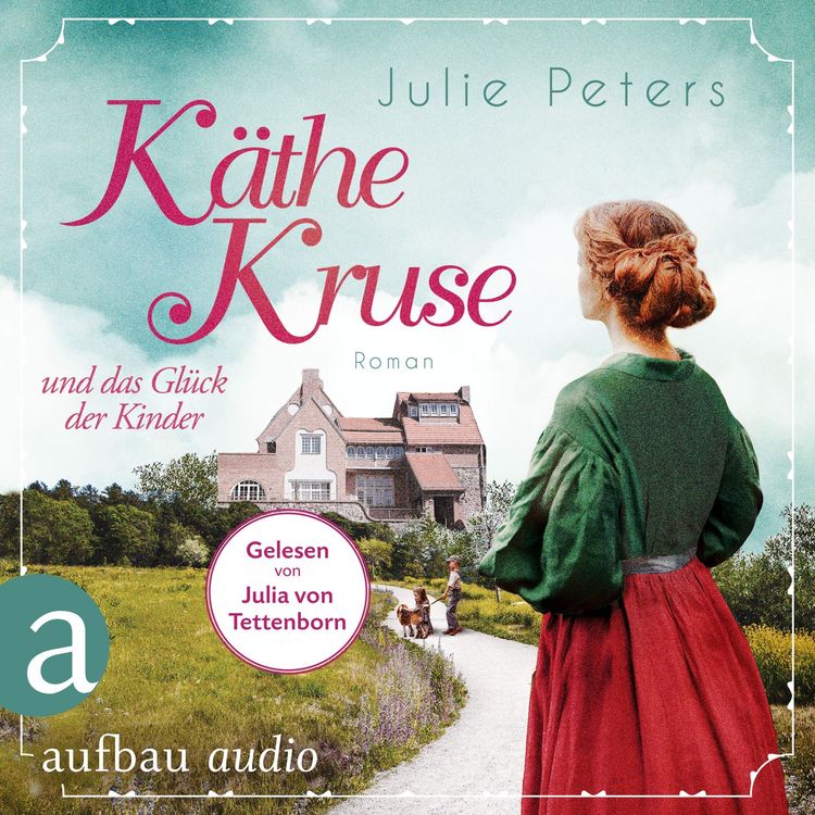 Produktbild: K&auml;the Kruse und das Gl&uuml;ck der Kinder