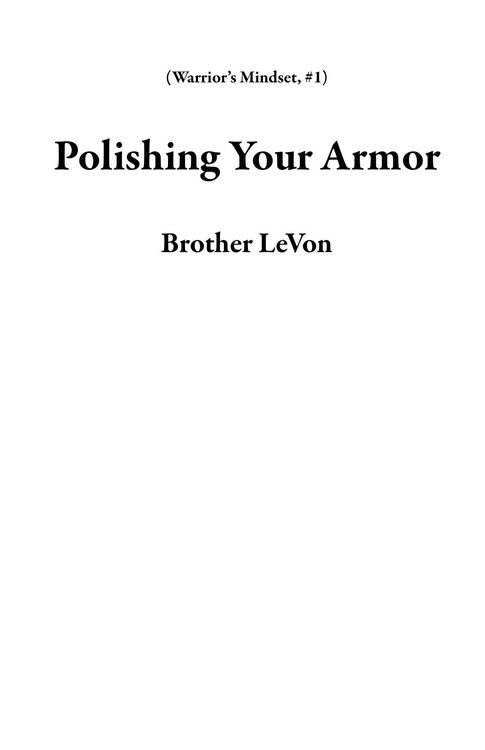 Produktbild: Polishing Your Armor (Warrior's Mindset, #1)
