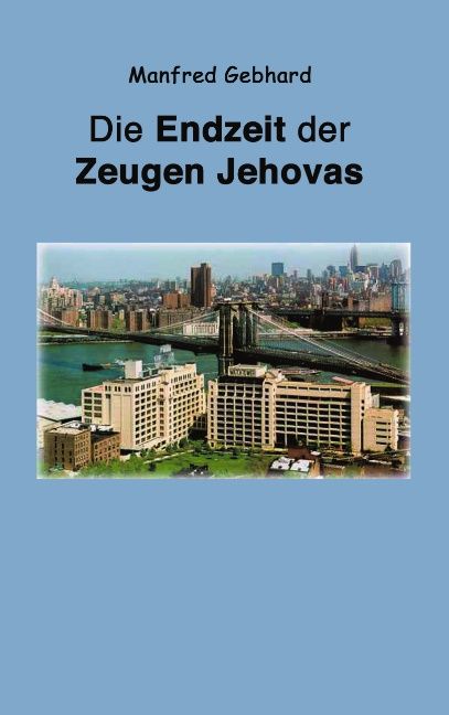 Produktbild: Endzeit der Zeugen Jehovas