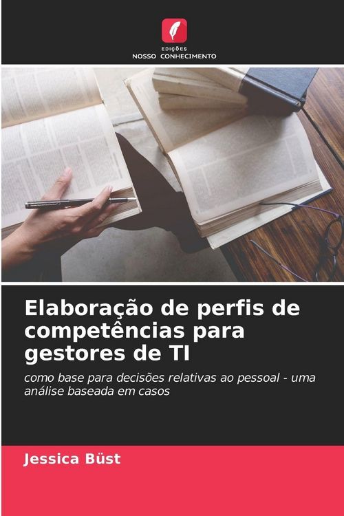 Produktbild: Elabora&ccedil;&atilde;o de perfis de compet&ecirc;ncias para gestores de TI