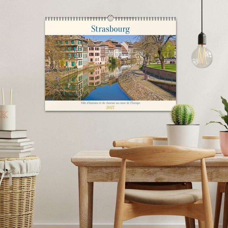 Produktbild: Strasbourg - Ville d'histoire et de charme au c&oelig;ur de l'Europe (Calendrier mural 2027 DIN A3 vertical), CALVENDO calendrier mensuel