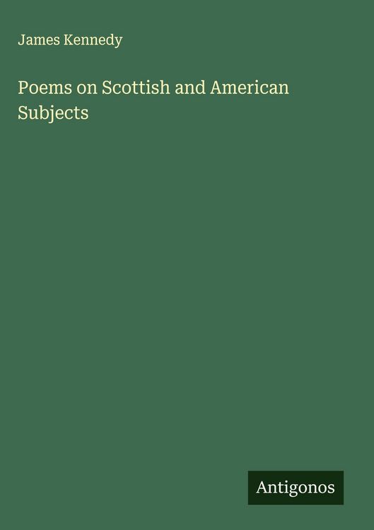 Produktbild: Poems on Scottish and American Subjects