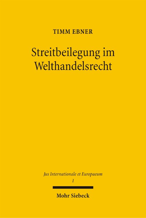 Produktbild: Streitbeilegung im Welthandelsrecht