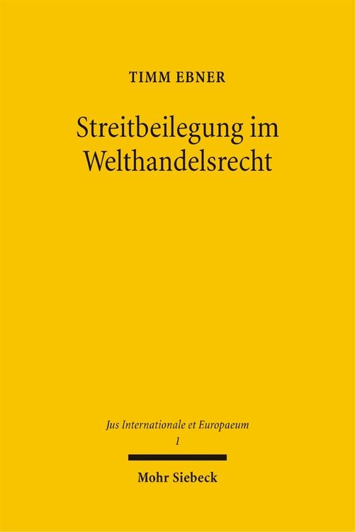 Produktbild: Streitbeilegung im Welthandelsrecht