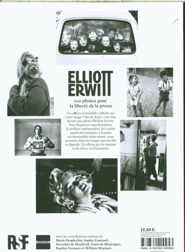 Produktbild: Elliott Erwitt : 100 photos pour la libert&eacute; de la presse
