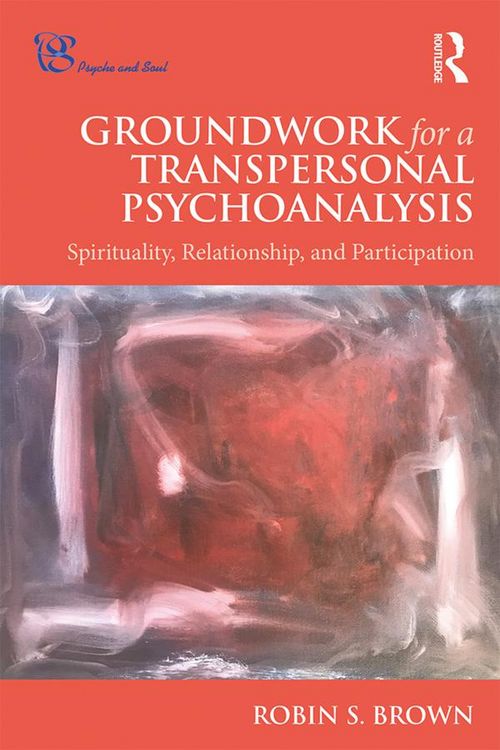Produktbild: Groundwork for a Transpersonal Psychoanalysis