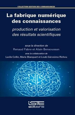 Produktbild: La fabrique num&eacute;rique des connaissances