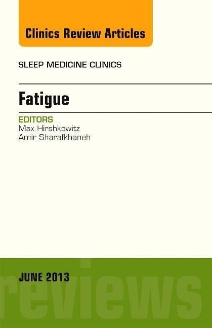 Produktbild: Fatigue, an Issue of Sleep Medicine Clinics