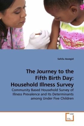 Produktbild: Assegid, S: The Journey to the Fifth Birth Day: Household Il
