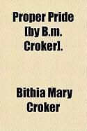 Produktbild: Proper Pride [By B.M. Croker].