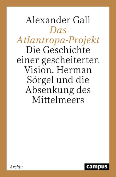 Produktbild: Das Atlantropa-Projekt