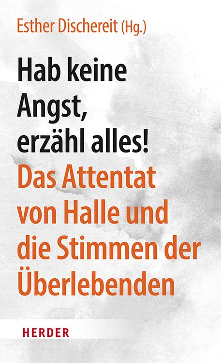 Produktbild: Hab keine Angst, erz&auml;hl alles!