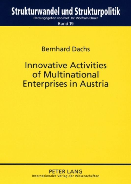 Produktbild: Innovative Activities of Multinational Enterprises in Austria