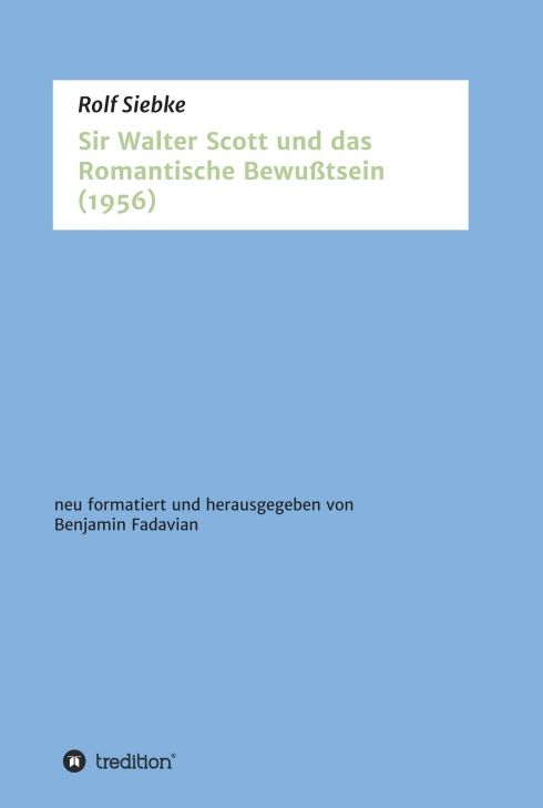 Produktbild: Sir Walter Scott und das Romantische Bewu&szlig;tsein
