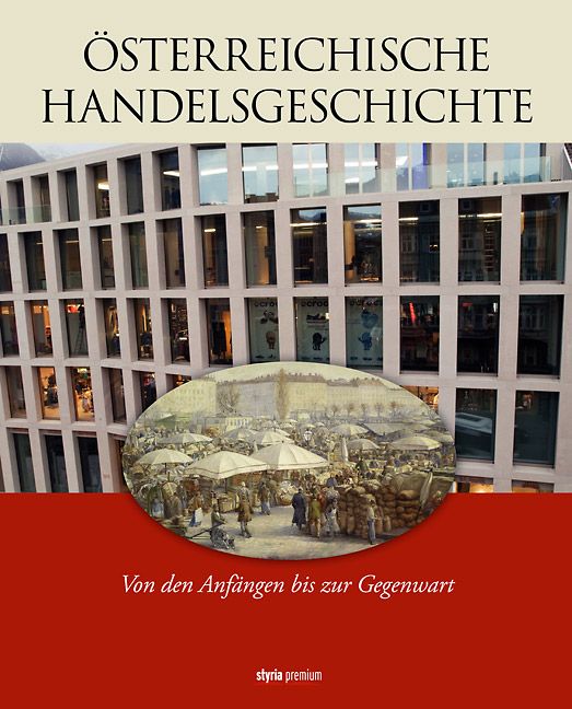 Produktbild: &Ouml;sterreichische Handelsgeschichte