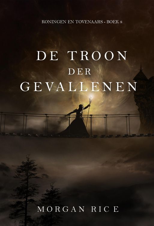 Produktbild: De Troon der Gevallenen (Koningen en Tovenaars - Boek 8)