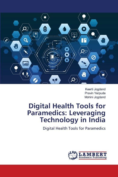 Produktbild: Digital Health Tools for Paramedics: Leveraging Technology in India